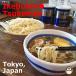 Ikebukuro Tsukemen【9 Shops】