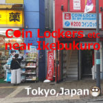 Coin Lockers etc,Temporary Luggage Storage Ikebukuro