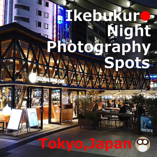 Ikebukuro Night Photography Spots【17】