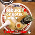 Tonkotsu Ramen Ikebukuro Tonkotsu Ramen【7shops】Tokyo, Japan